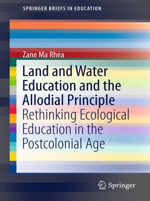 cover image of Land and Water Education and the Allodial Principle